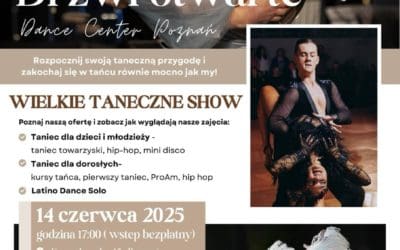 Drzwi otwarte w Dance Center Poznań – dołącz do nas 14 czerwca!